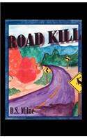 Road Kill