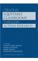 Creating Equitable Classrooms Through Action Research