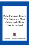 Bristol Masonic Ritual