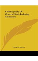 Bibliography Of Western Hindi, Including Hindostani