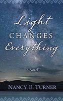 Light Changes Everything