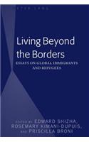 Living Beyond the Borders