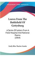 Leaves From The Battlefield Of Gettysburg