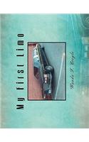 My First Limo: (English)