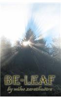 Be-Leaf