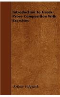 Introduction To Greek Prose Composition With Exercises
