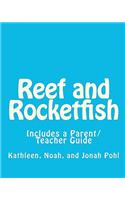 Reef and Rocketfish
