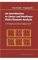 Introduction to Linear and Nonlinear Finite Element Analysis