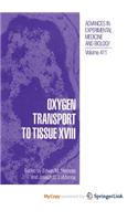 Oxygen Transport to Tissue XVIII