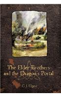 Elder Brothers and the Dragon's Portal