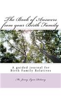 Book of Answers from your Birth Family