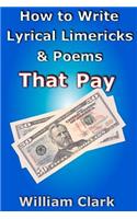 How to Write Lyrical Limericks & Poems That Pay
