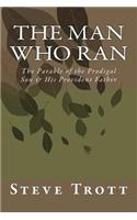 Man Who Ran