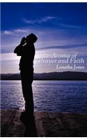The Aroma of Prayer and Faith