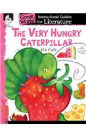 The Very Hungry Caterpillar: An Instructional Guide for Literature