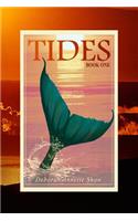 Tides - Book One