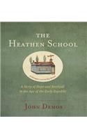 The Heathen School