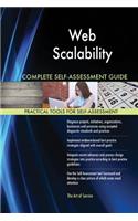 Web Scalability Complete Self-Assessment Guide