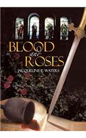 Blood and Roses