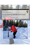 Snowpack Monitoring, 2008-2009 Annual Summary: Central Alaska Network