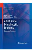 Adult Acute Lymphocytic Leukemia