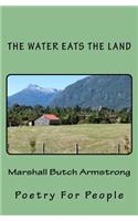 The Water Eats The Land