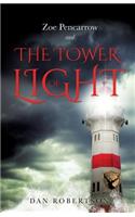 ZOE PENCARROW and THE TOWER OF LIGHT
