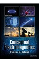 Conceptual Electromagnetics: (English)