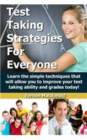 Test Taking Strategies For Everyone