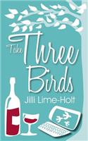 Take Three Birds