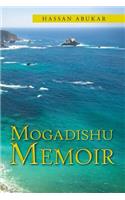 Mogadishu Memoir