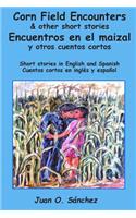 Corn Field Encounters & other short stories