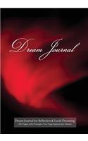 Dream Journal for Reflection and Lucid Dreaming 202 Pages with Prompts Two Page Spread per Dream: Ideal journal to inspire lucid dreaming, 7"x10" notebook with red aurora cover, 202 pages, guided prompts and space for jotting memories of dream wi