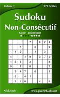 Sudoku Non-Consécutif - Facile à Diabolique - Volume 1 - 276 Grilles