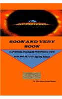 Soon and Very Soon