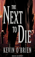 The Next To Die