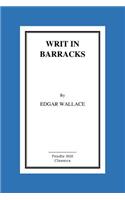 Writ In Barracks