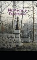 Mother's Promise