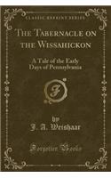 The Tabernacle on the Wissahickon