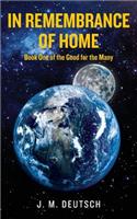 In Remembrance of Home