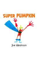 Super Pumpkin