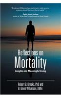 Reflections on Mortality