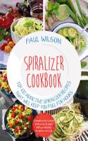 Spiralizer Cookbook