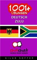 1001+ Übungen Deutsch - Zulu