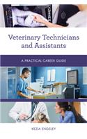 Veterinary Technicians and Assistants