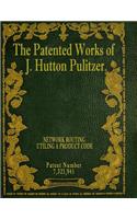 The Patented Works of J. Hutton Pulitzer - Patent Number 7,321,941