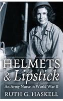 Helmets and Lipstick