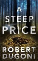 A Steep Price