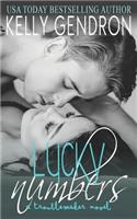 Lucky Numbers (a Troublemaker Novel)