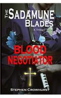 Sadamune Blades - A Trilogy